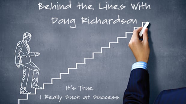 BEHIND THE LINES WITH DR: It’s True. I Really Suck at Success by Doug Richardson | Script Magazine