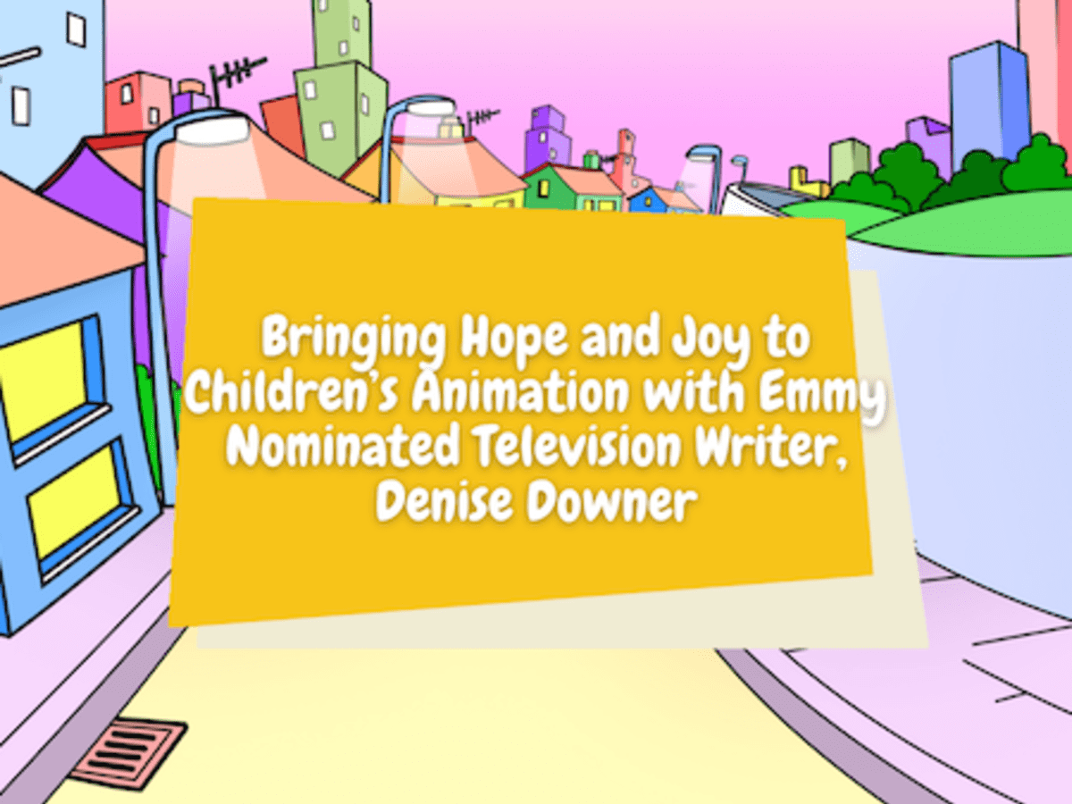 Bringing Hope and Joy to Children's Animation with Emmy Nominated