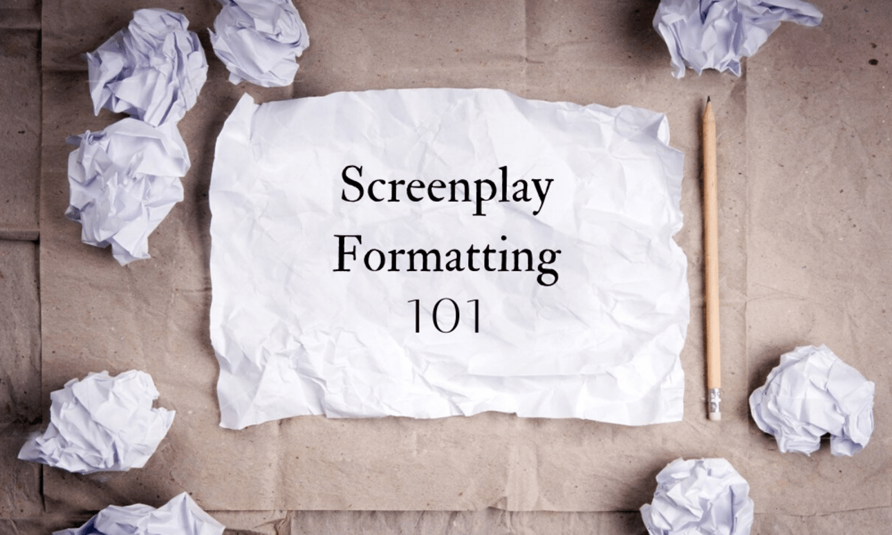 Screenplay Formatting