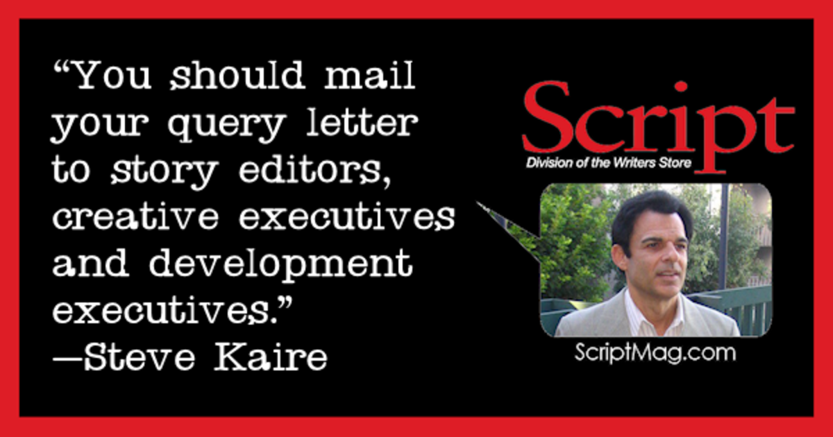 WRITER'S EDGE: Your Marketing Strategy by Steve Kaire | Script Magazine #scriptchat #screenwriting