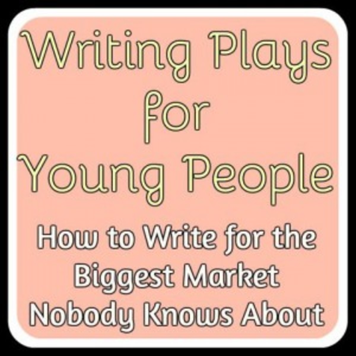 writing_plays_for_young_people_medium