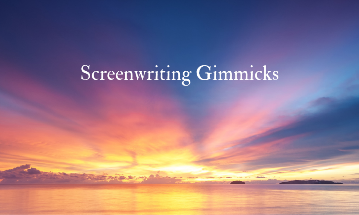 Out of either lack of knowledge, lack of experience, lack of confidence, or (sometimes) laziness, they will take a shortcut to create an effect rather than do the work to create the real thing. Ray Morton highlights some of those screenwriting gimmicks you should avoid.