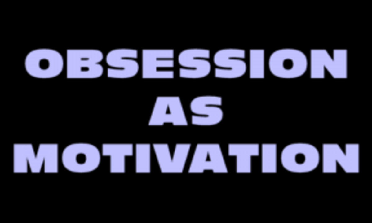 obsession as motivation