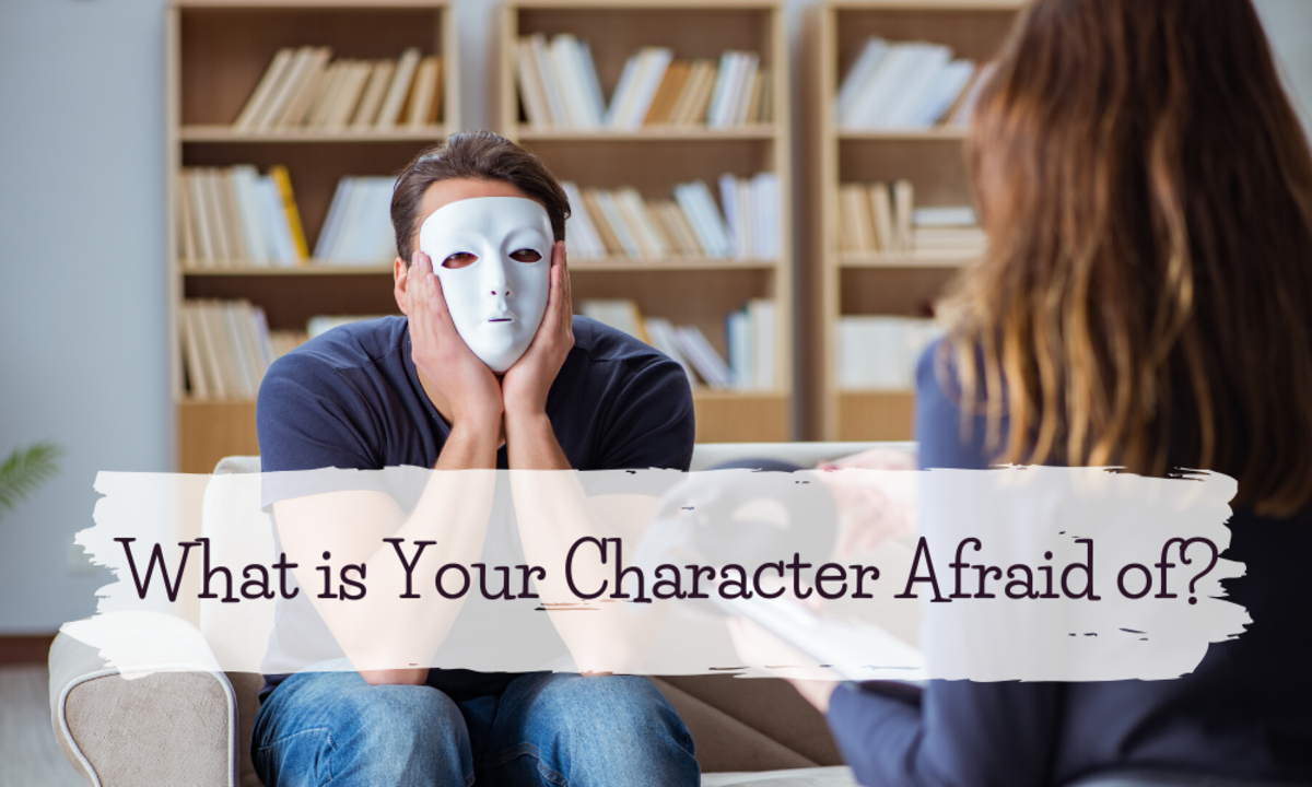 character development tips What is Your Character Afraid of_
