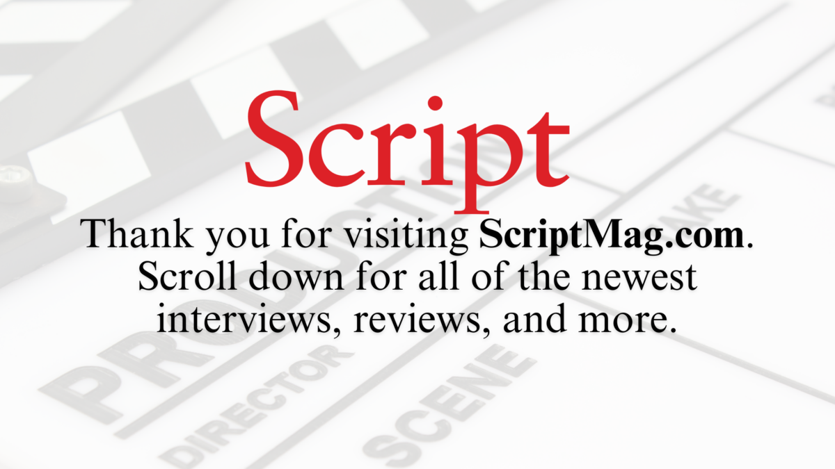 Welcome to Script Magazine