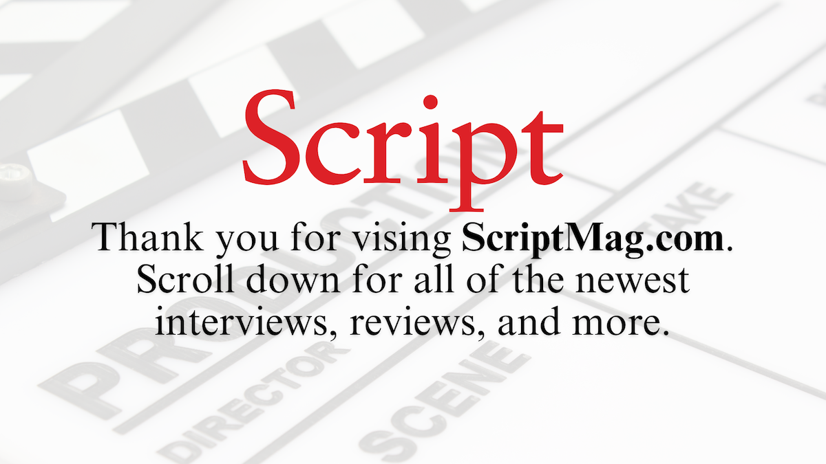 Welcome to Script Magazine