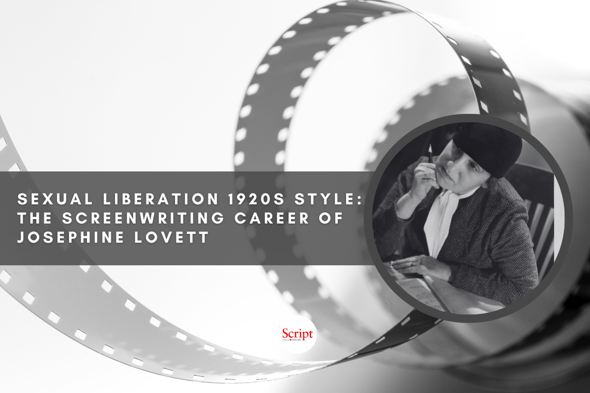 Sexual Liberation 1920s Style: The Screenwriting Career of Josephine Lovett