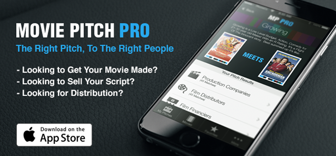 MOVIE PITCH PRO: The right pitch for selling your screenplay