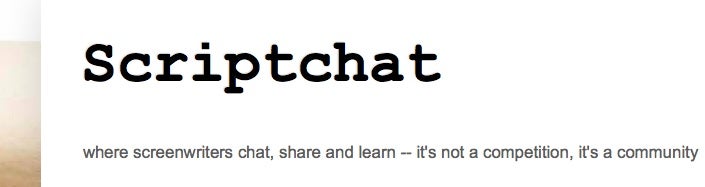 Screenwriting Website of the Week: Scriptchat - Script Magazine