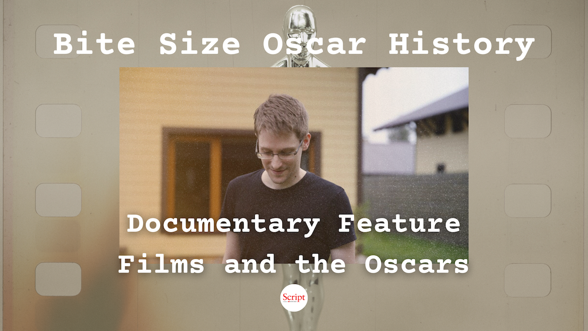 Bite Size Oscar History: Documentary Feature Films and the Oscars