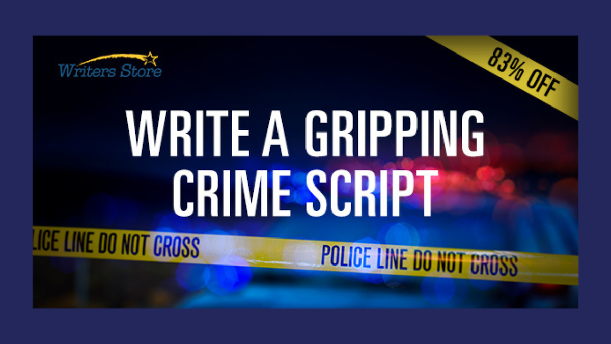 Write a Gripping Crime Script