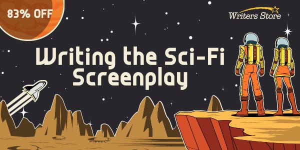 Writing the Sci-Fi Screenplay