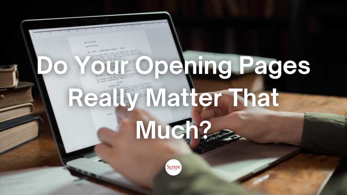 Do Your Opening Pages Really Matter That Much?